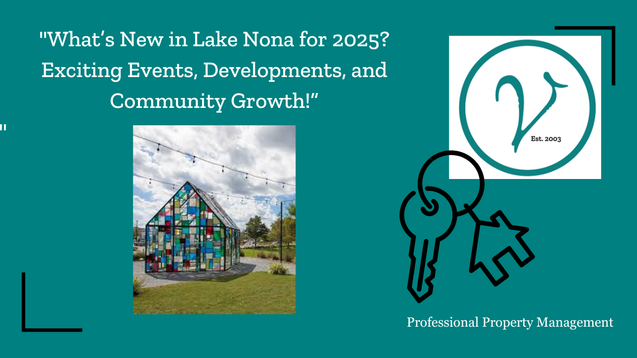 What’s New in Lake Nona for 2025? Exciting Events, Developments, and Community Growth!